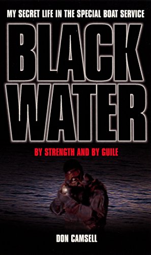 Black Water: By Strength and By Guile