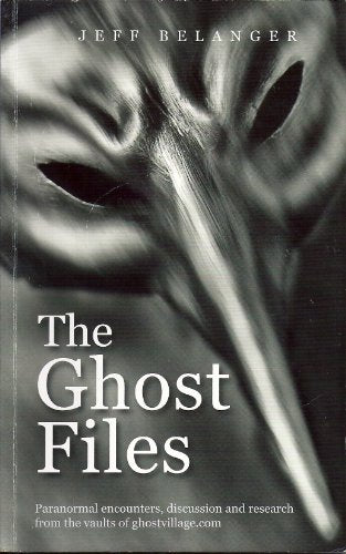 The Ghost Files