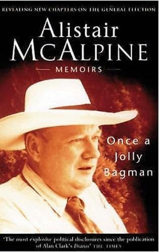 Once A Jolly Bagman: Memoirs