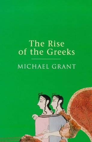 The Rise Of The Greeks