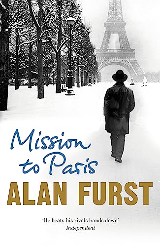 Mission to Paris: The atmospheric espionage thriller from the hit author of Spies of the Balkans