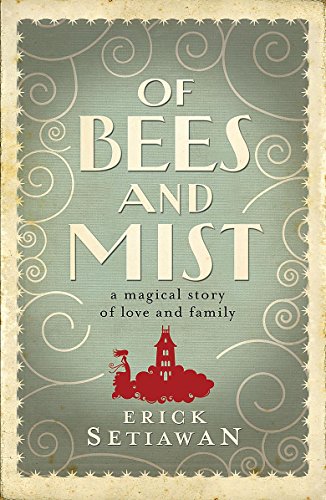 Of Bees and Mist