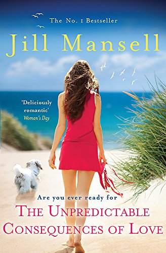 The Unpredictable Consequences of Love: A feel-good novel filled with seaside secrets