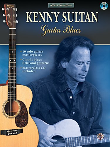 Acoustic Masterclass: Kenny Sultan -- Guitar Blues, Book & CD