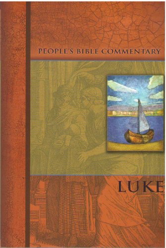 Luke - People's Bible Commentary