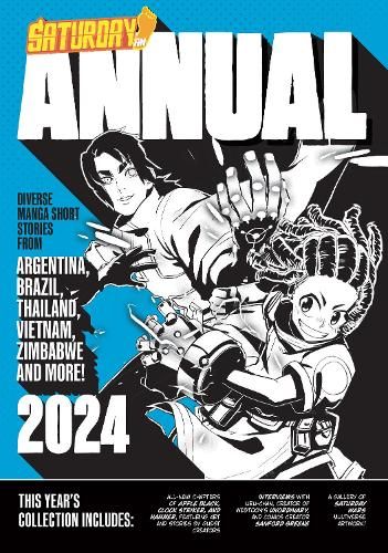 Saturday AM Annual 2024: A Celebration of Original Diverse Manga-Inspired Short Stories from Around the World: Volume 2