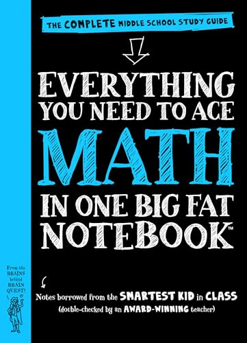 Everything You Need to Ace Math in One Big Fat Notebook