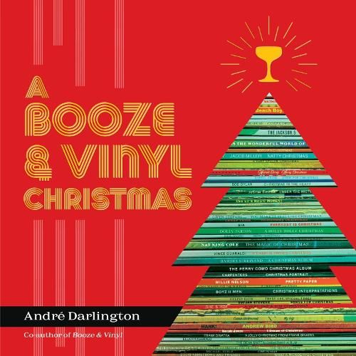 A Booze & Vinyl Christmas: Merry Music-and-Drink Pairings to Celebrate the Season