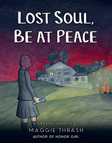 Lost Soul, Be at Peace: A Graphic Novel