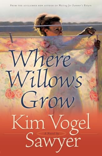 Where Willows Grow