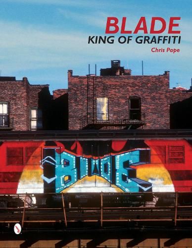 Blade: King of Graffiti