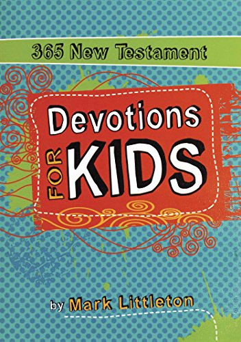 365 New Testament Devotions For Kids