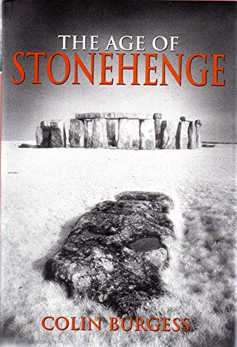 The Age of Stonehenge