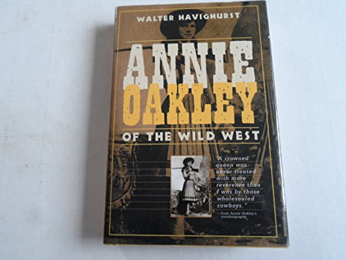 Annie Oakley of the Wild West