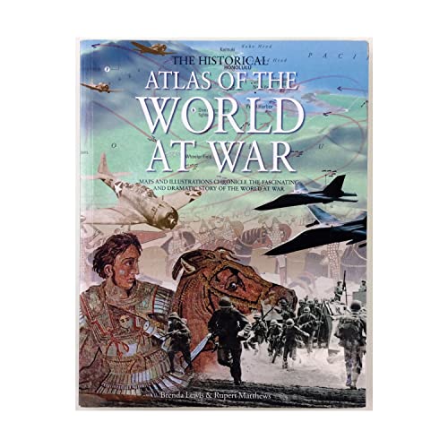 The Historical Atlas of the World at War