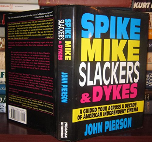 Spike, Mike, Slackers and Dykes: A Guided Tour across a Decade of