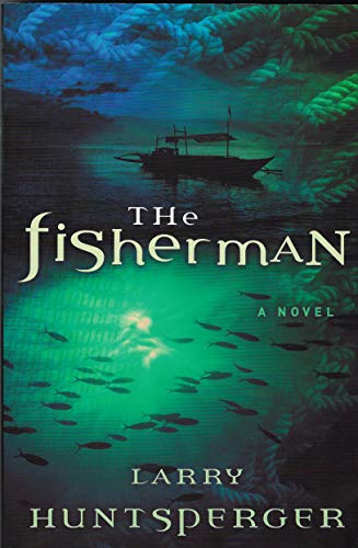 The Fisherman - A Novel