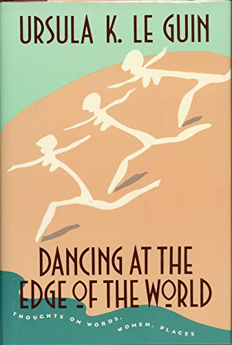 Dancing at the Edge of the Wor