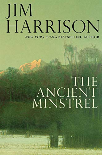 The Ancient Minstrel: Novellas