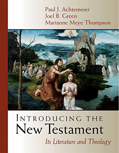 Introducing the New Testament: its Literature and Theology