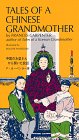Tales of a Chinese Grandmother