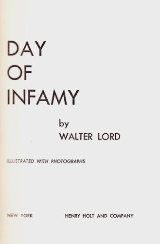 Day of Infamy, 60th Anniversary: The Classic Account of the Bombing of Pearl Harbor