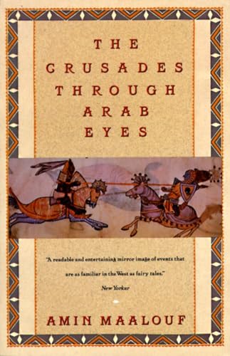 The Crusades Through Arab Eyes