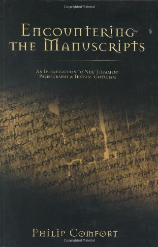 Encountering the Manuscripts