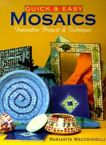 QUICK AND EASY MOSAICS