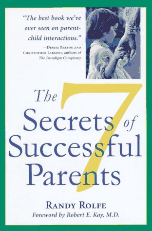 Seven Secrets of Successful Parents