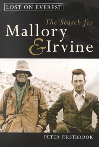 Lost on Everest: The Search for Mallory & Irvine