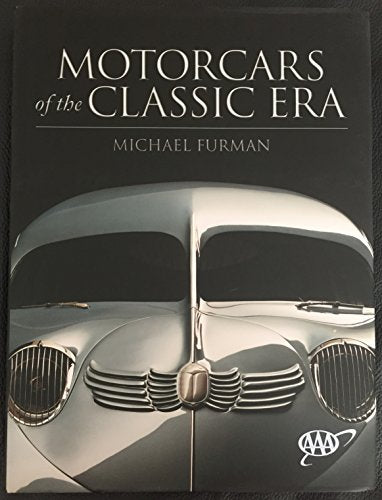 Motor Cars of the Classic Era