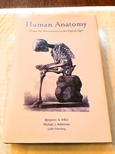 Human Anatomy: From the Renaissance to the Digital Age