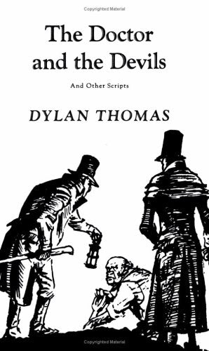 The Doctor & the Devils & Other Scripts