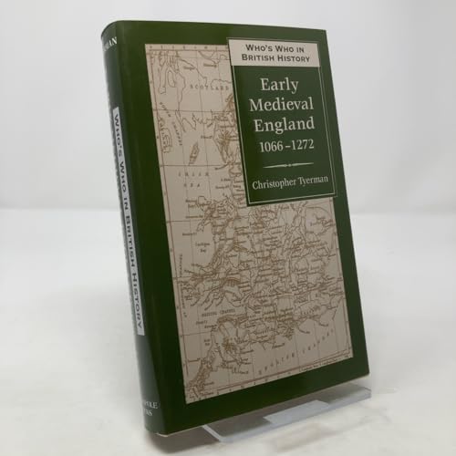 Who's Who in Early Medieval England: 1066-1272