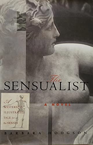 The Sensualist: A Mystery