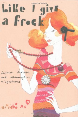 Like I Give a Frock: Fashion Forecasts and Meaningless Misguidance