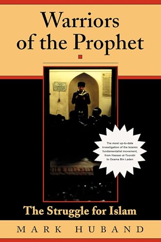 Warriors Of The Prophet: The Struggle For Islam