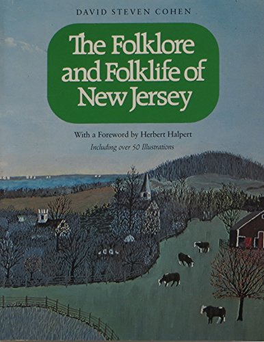 The Folklore and Folklife of New Jersey