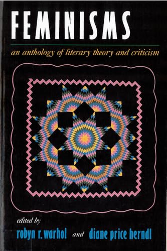 Feminisms: An Anthology of Literary Theory and Criticism