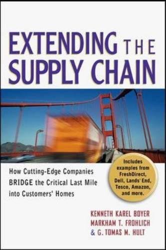 Extending the Supply Chain: How Cutting-edge Companies Bridge the Critical Last Mile into Customers' Homes