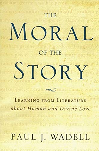 Moral of the Story: Reflections on Religion and Literature