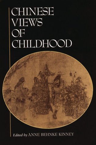 Chinese Views of Childhood