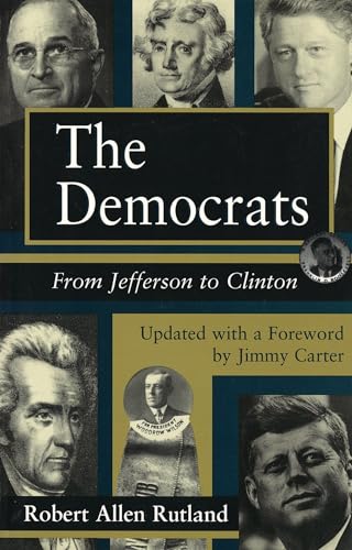 The Democrats: From Jefferson to Carter