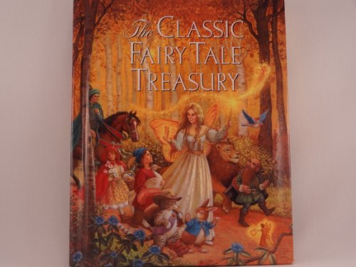 The Classic Fairytale Treasury