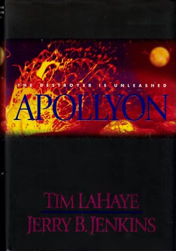 Apollyon: the Destroyer Unleashed: The Destroyer is Unleashed