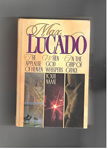 Max Lucado Omnibus 2