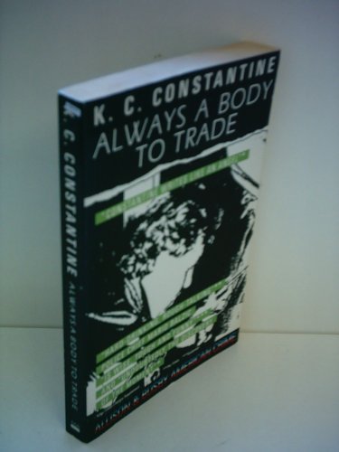 Always a Body to Trade