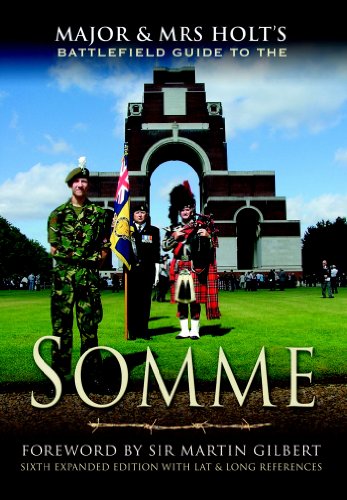 Major And Mrs Holt's Battlefield Guide To The Somme