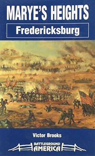 Marye's Heights: Fredericksburg